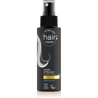 ONLYBIO Hair of the day Wcierka stymulująca do skóry głowy 100 ml